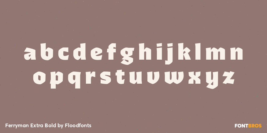 Ferryman Extra Bold Font Poster #3