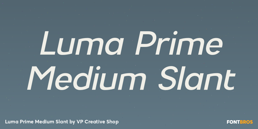 Luma Prime Medium Slant Font Poster #1