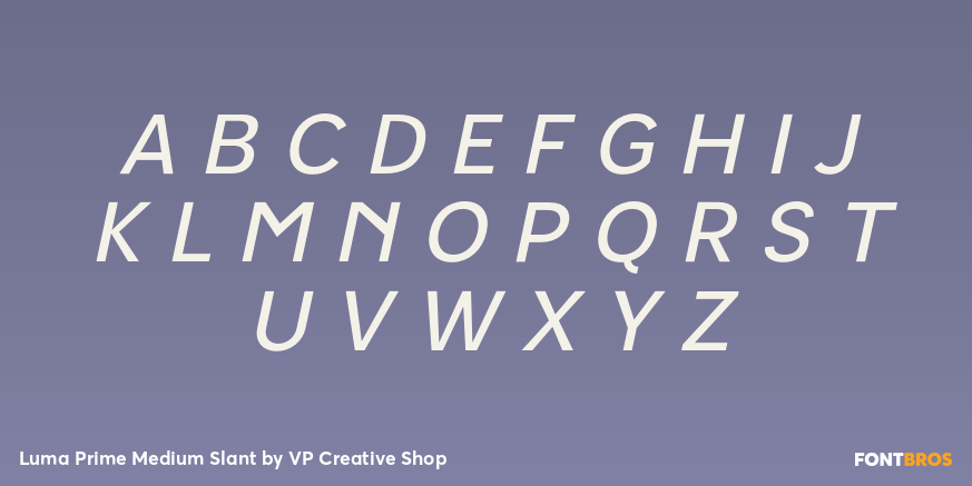 Luma Prime Medium Slant Font Poster #2