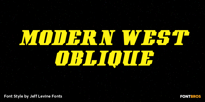 Modern West Oblique Font Poster #1