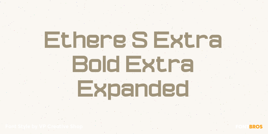 Ethere S Extra Bold Extra Expanded Font Poster #1