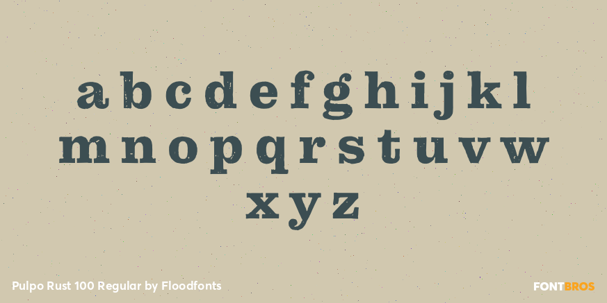 Pulpo Rust 100 Regular Font Poster #3