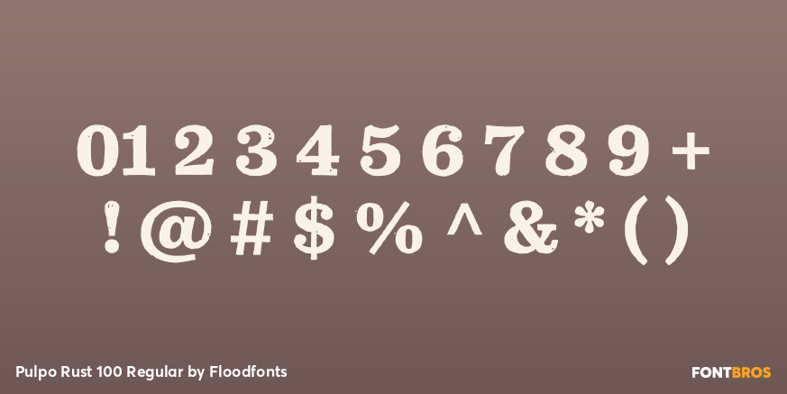 Pulpo Rust 100 Regular Font Poster #4