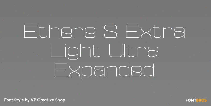 Ethere S Extra Light Ultra Expanded Font Poster #1