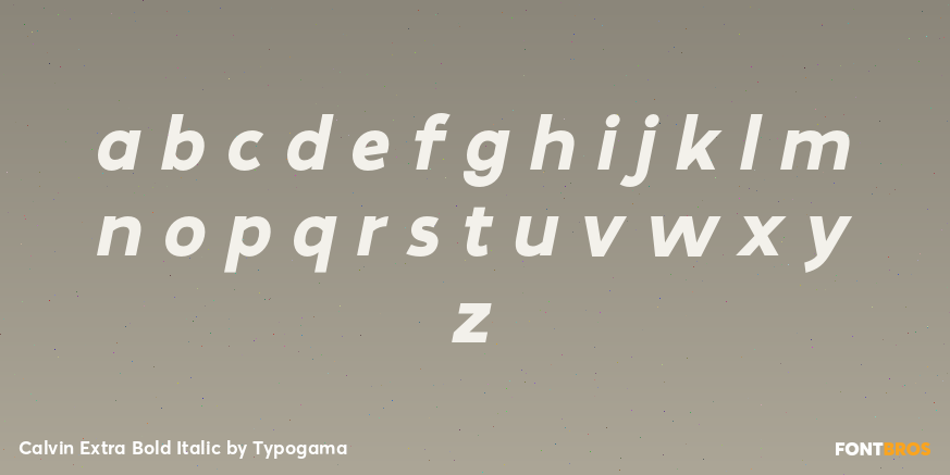 Calvin Extra Bold Italic Font Poster #3