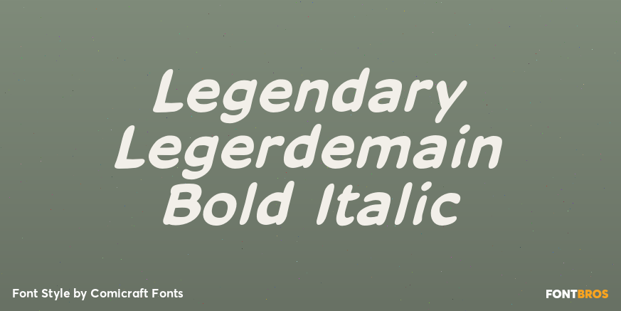 Legendary Legerdemain Bold Italic Poster