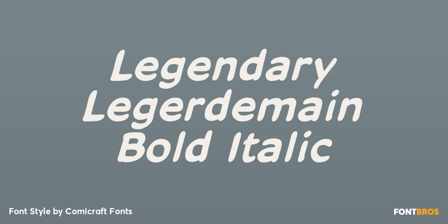 Legendary Legerdemain Bold Italic Poster