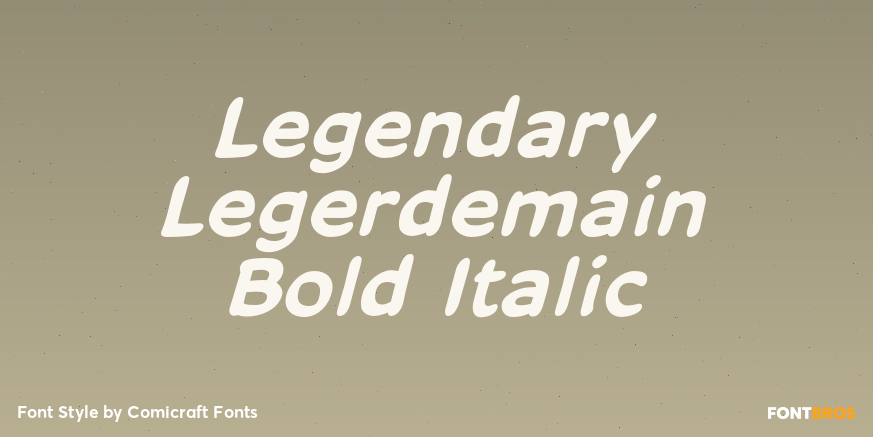Legendary Legerdemain Bold Italic Poster