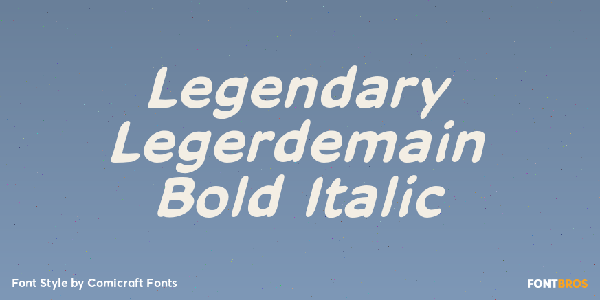 Legendary Legerdemain Bold Italic Poster
