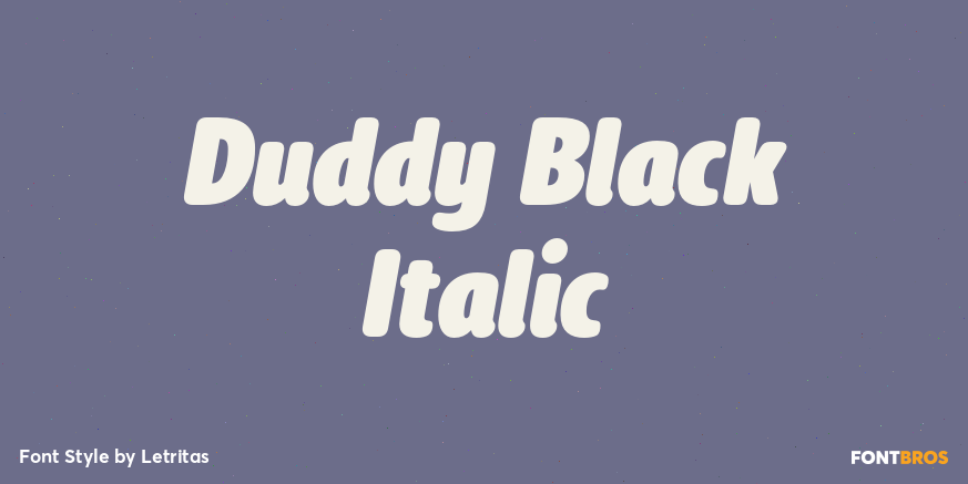 Duddy Black Italic Font Poster #1