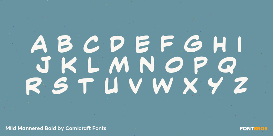 Mild Mannered Bold Font Poster #2