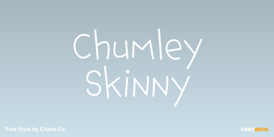 Chumley Skinny Poster