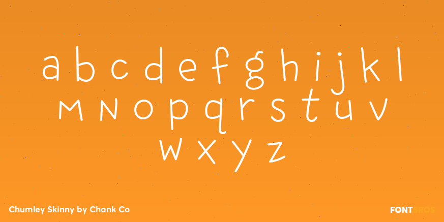 Chumley Skinny Font Poster #3