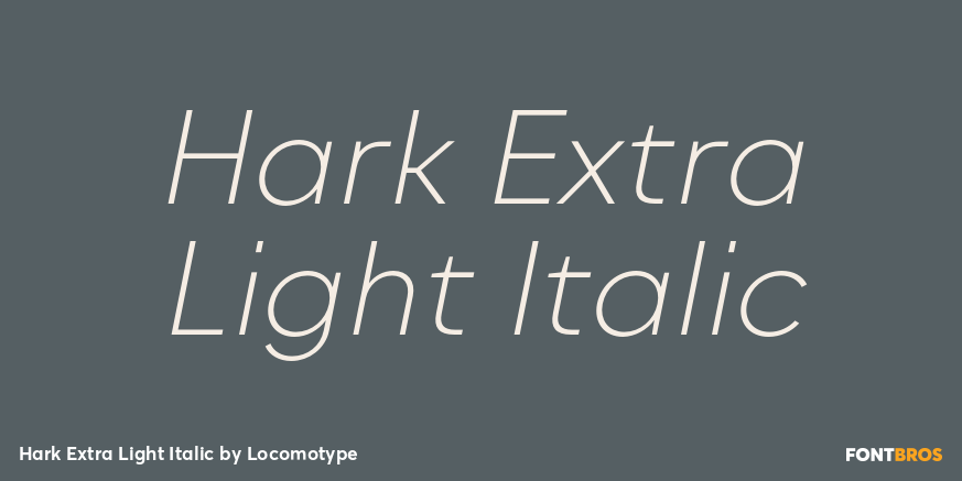 Hark Extra Light Italic Font Poster