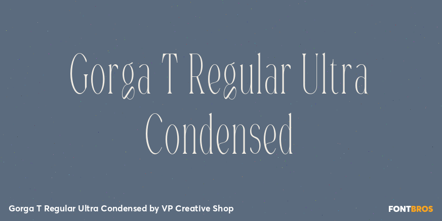 Gorga T Regular Ultra Condensed Font Poster #1