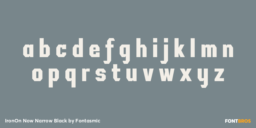 IronOn Now Narrow Black Font Poster #1