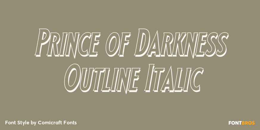 Prince of Darkness Outline Italic Font Poster #1