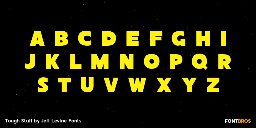 Tough Stuff Font Poster #2
