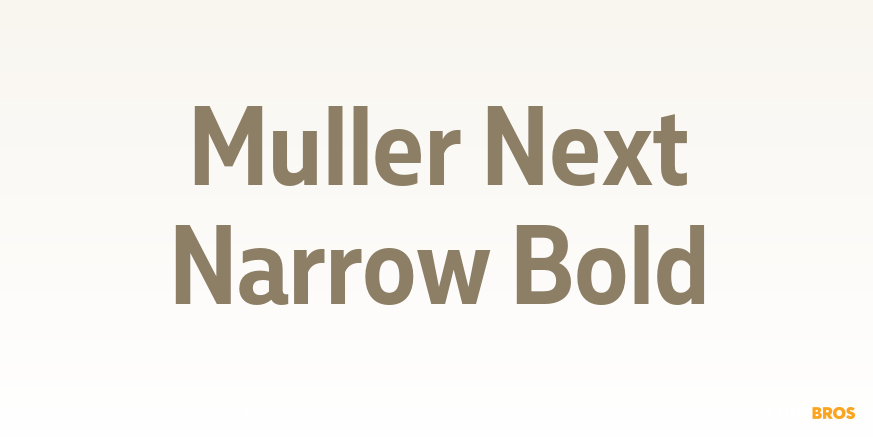 Muller Next Narrow Bold Font Poster #1