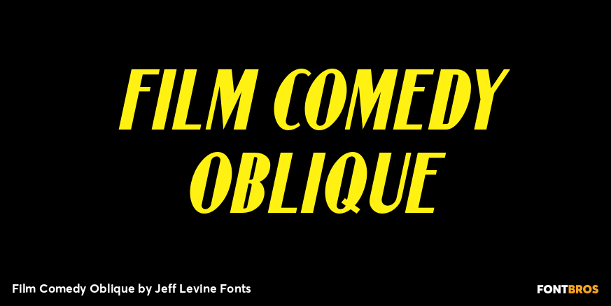 Film Comedy Oblique Font Poster #1