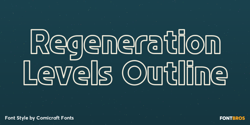 Regeneration Levels Outline Font Poster #1