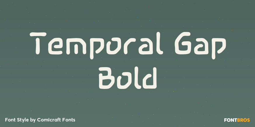 Temporal Gap Bold Font Poster #1