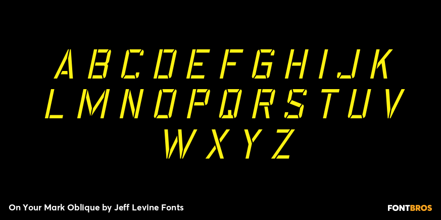 On Your Mark Oblique Font Poster #1