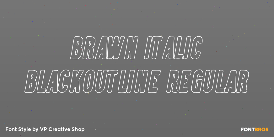 Brawn Italic BlackOutline Regular Poster