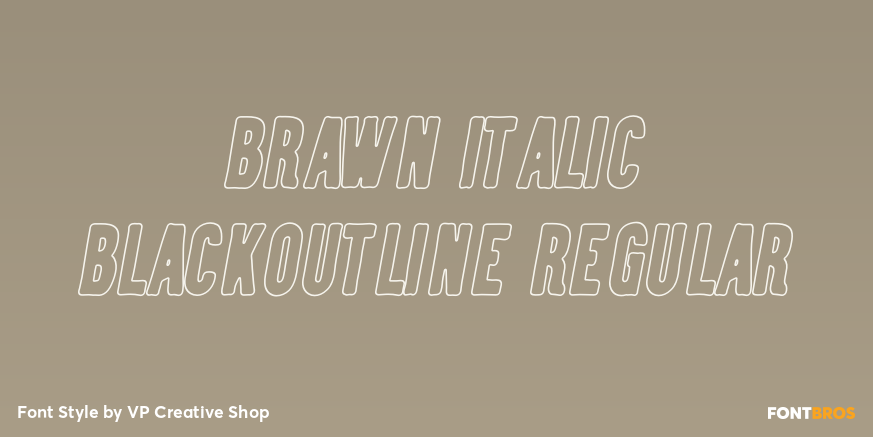 Brawn Italic BlackOutline Regular Poster