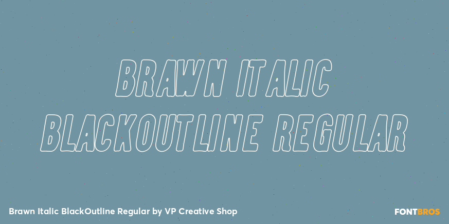 Brawn Italic BlackOutline Regular Poster