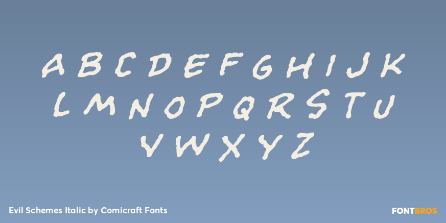 Evil Schemes Italic Font Poster #2
