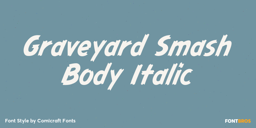 Graveyard Smash Body Italic Poster