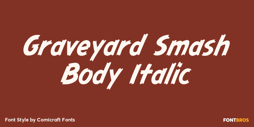 Graveyard Smash Body Italic Poster