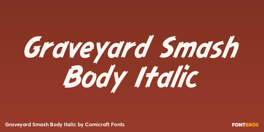 Graveyard Smash Body Italic Poster