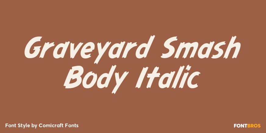 Graveyard Smash Body Italic Poster