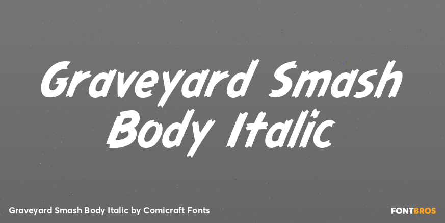 Graveyard Smash Body Italic Poster