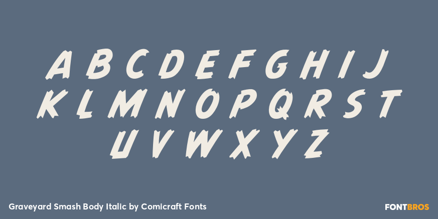 Graveyard Smash Body Italic Font Poster #1