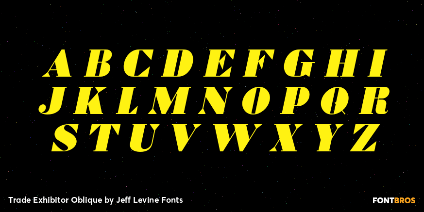 Trade Exhibitor Oblique Font Poster #2