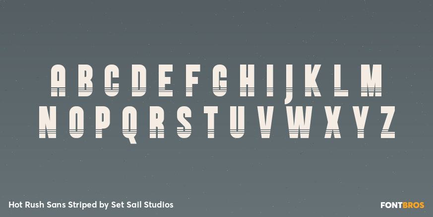 Hot Rush Sans Striped Font Poster #2