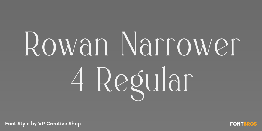 Rowan Narrower 4 Regular Font Poster #1
