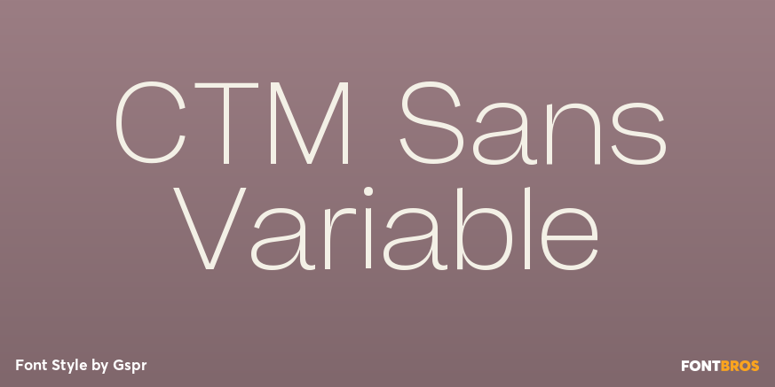 CTM Sans Variable Poster
