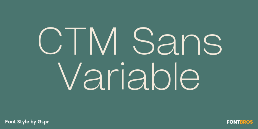CTM Sans Variable Poster