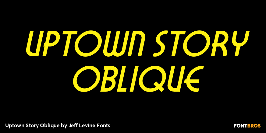 Uptown Story Oblique Font Poster #1