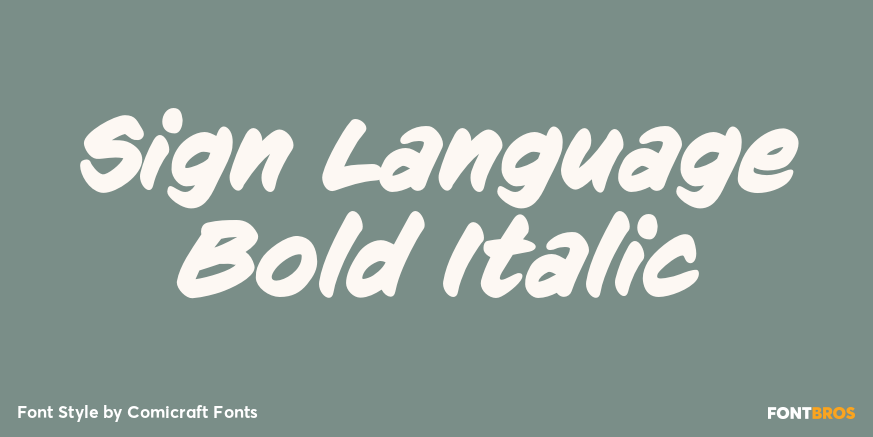 Sign Language Bold Italic Poster