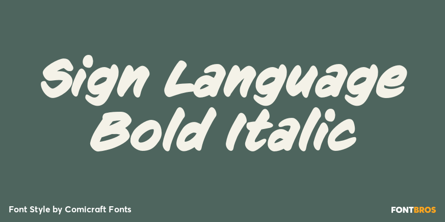 Sign Language Bold Italic Poster