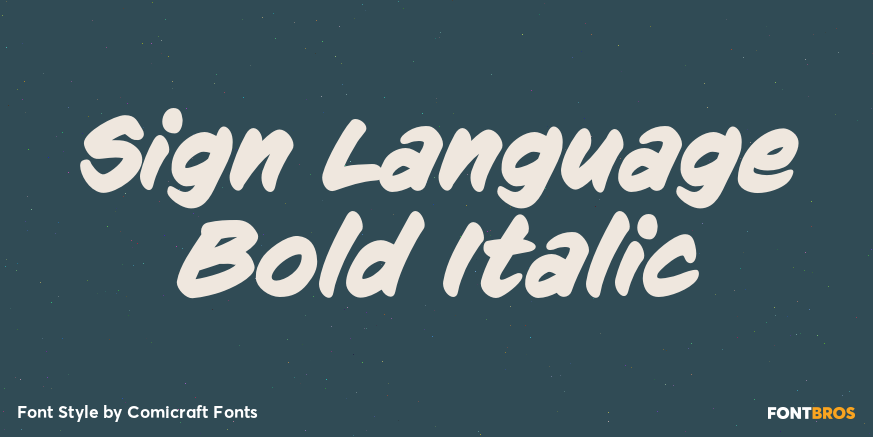 Sign Language Bold Italic Poster