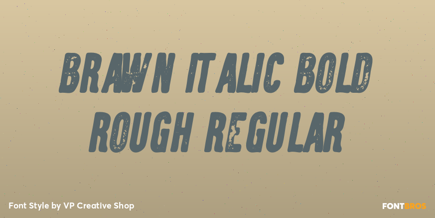 Brawn Italic Bold Rough Regular Poster