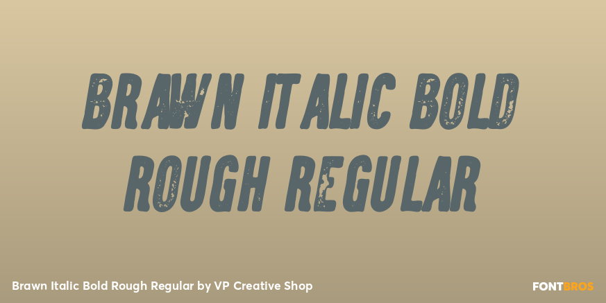 Brawn Italic Bold Rough Regular Poster