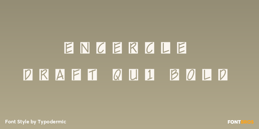 Encercle Draft QU1 Bold Font Poster #1