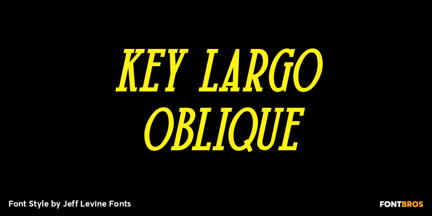 Key Largo Oblique Font Poster #1